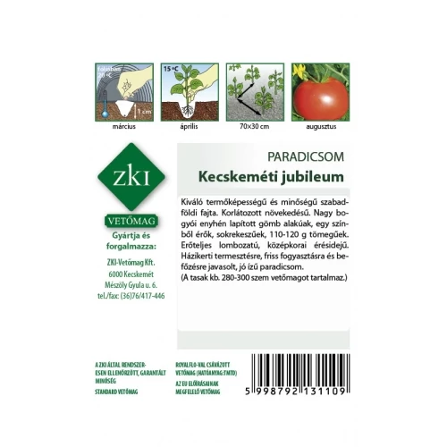 Kép 2/2 - Kecskeméti Jubileum Paradicsom NAGY BOGYÓJÚ SZABADFÖLDI - ZKI